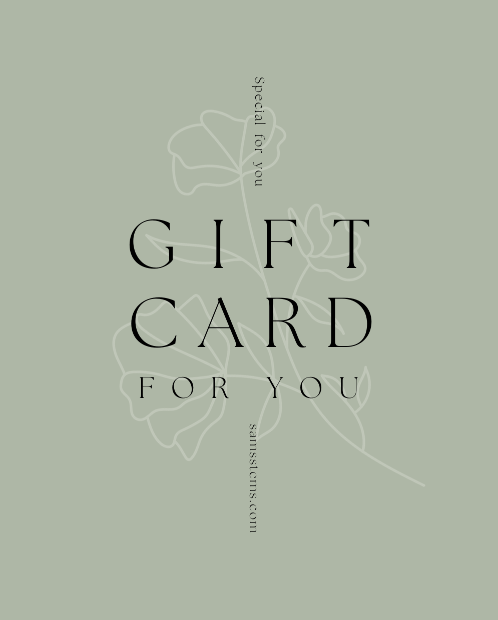 Sam's Stems Gift Card